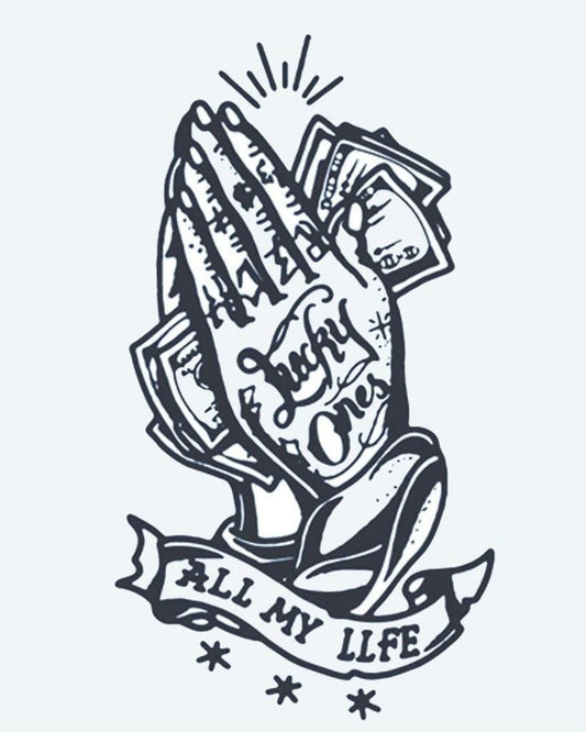 Lucky Ones Praying Hands semi-permanent tattoo design by INKON – praying, hands, holding, cash, lettering illustration, 4 x 7 in (10x17cm), available at inkon.co